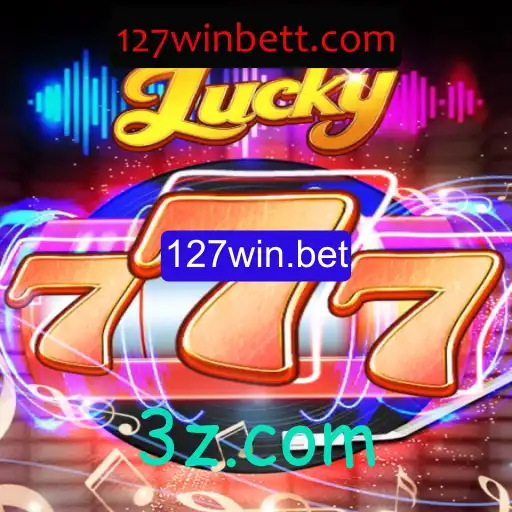 Descubra Tudo Sobre o Jogo Lucky777 e a Plataforma 127win.bet